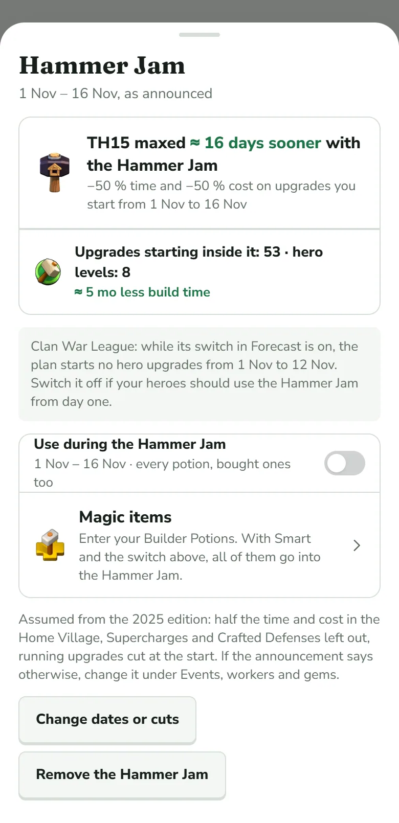The Hammer Jam sheet: 1 Nov to 16 Nov, as announced. A card says how many days sooner TH15 is maxed with the Hammer Jam, with the line minus 50 % time and minus 50 % cost on upgrades you start from 1 Nov to 16 Nov. A second card counts the upgrades starting inside it and the hero levels among them, with the build time it saves. Below, a note on the Clan War League and the switch Use during the Hammer Jam.