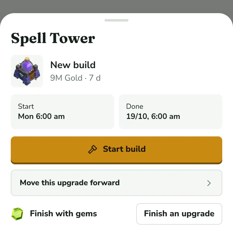 The sheet of Spell Tower, a new build costing 9M Gold and taking 7 d, with the boxes Start and Done, a gold “Start build” button, the row “Move this upgrade forward”, and “Finish with gems” with a “Finish an upgrade” button.