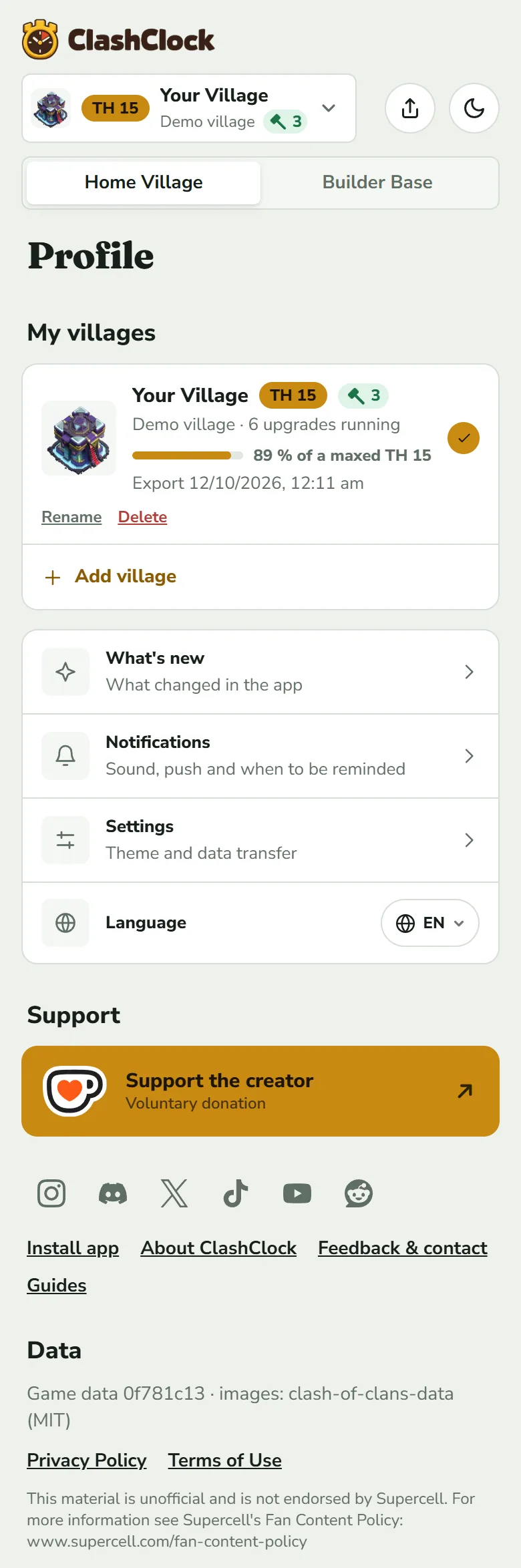 The Profile tab in the demo village: the My villages card with Your Village, TH 15, three free builders, 6 upgrades running, a bar at 89 percent of a maxed TH 15, the last export date and the links Rename and Delete, then the rows What's new, Notifications, Settings and Language, the gold Support the creator button with social icons, the links Install app, About ClashClock, Feedback and contact and Guides, and the Data section with the Privacy Policy and Terms of Use.