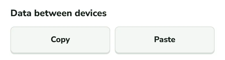 The Data between devices block in Settings with two buttons, Copy and Paste.